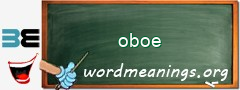WordMeaning blackboard for oboe